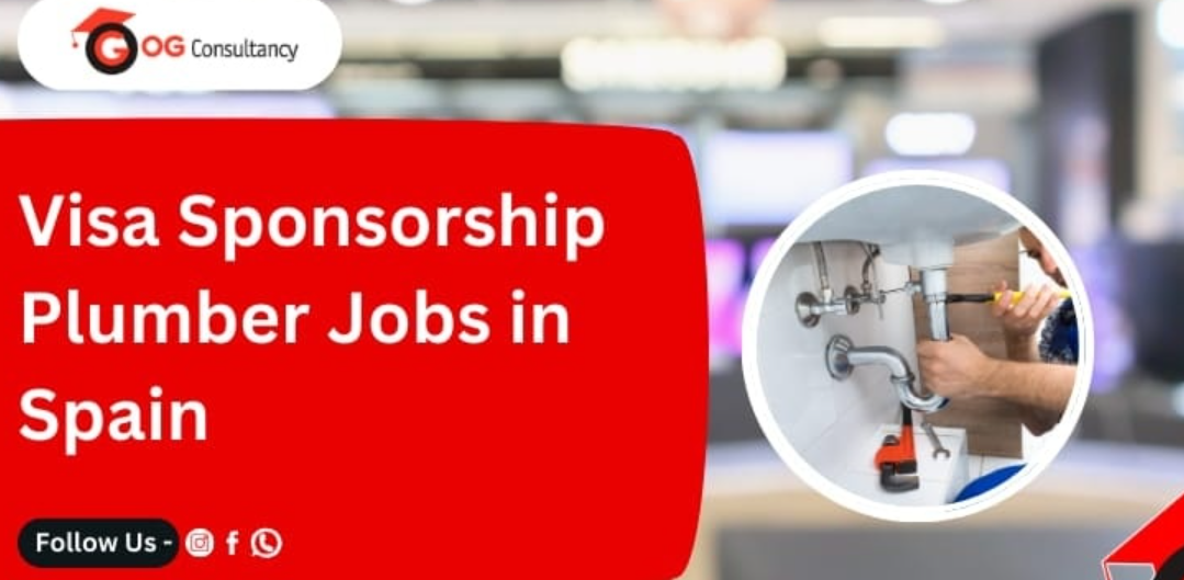 Plumber Jobs in Spain With Visa Sponsorship 2026